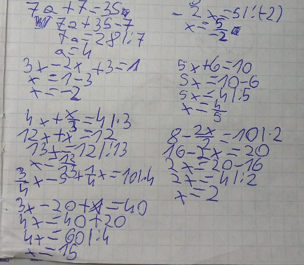 proszę o pomoc na dziś 30punktów!7a+7=352x=53x2x+3=15x+6=104x+x/3=48