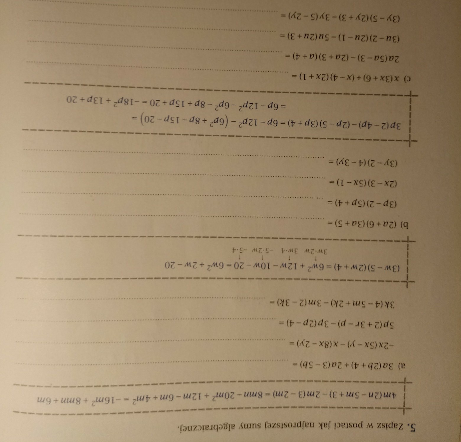 zapisz w postaci jak najprostszej sumy algebraicznej Brainly.pl