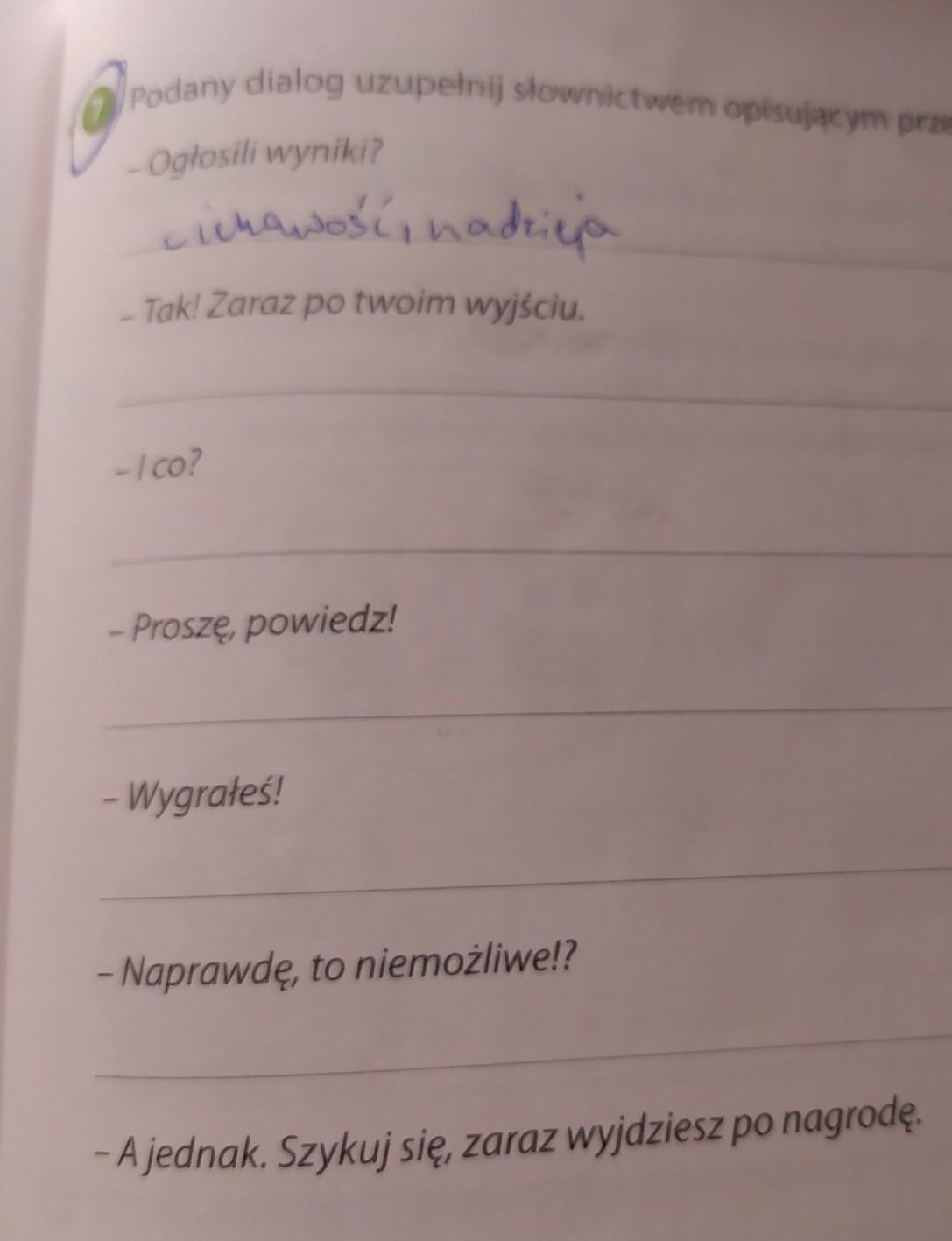 podany dialog uzupełnij słownictwem opisującym przeżycia wewnętrzne