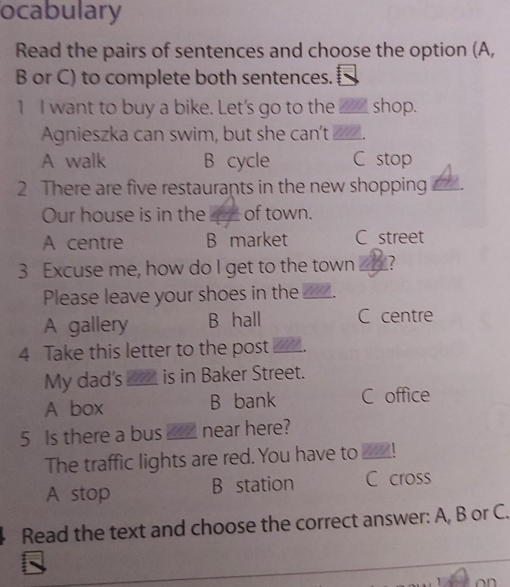 Read the pairs of sentences and choose the option (A,B or C) to