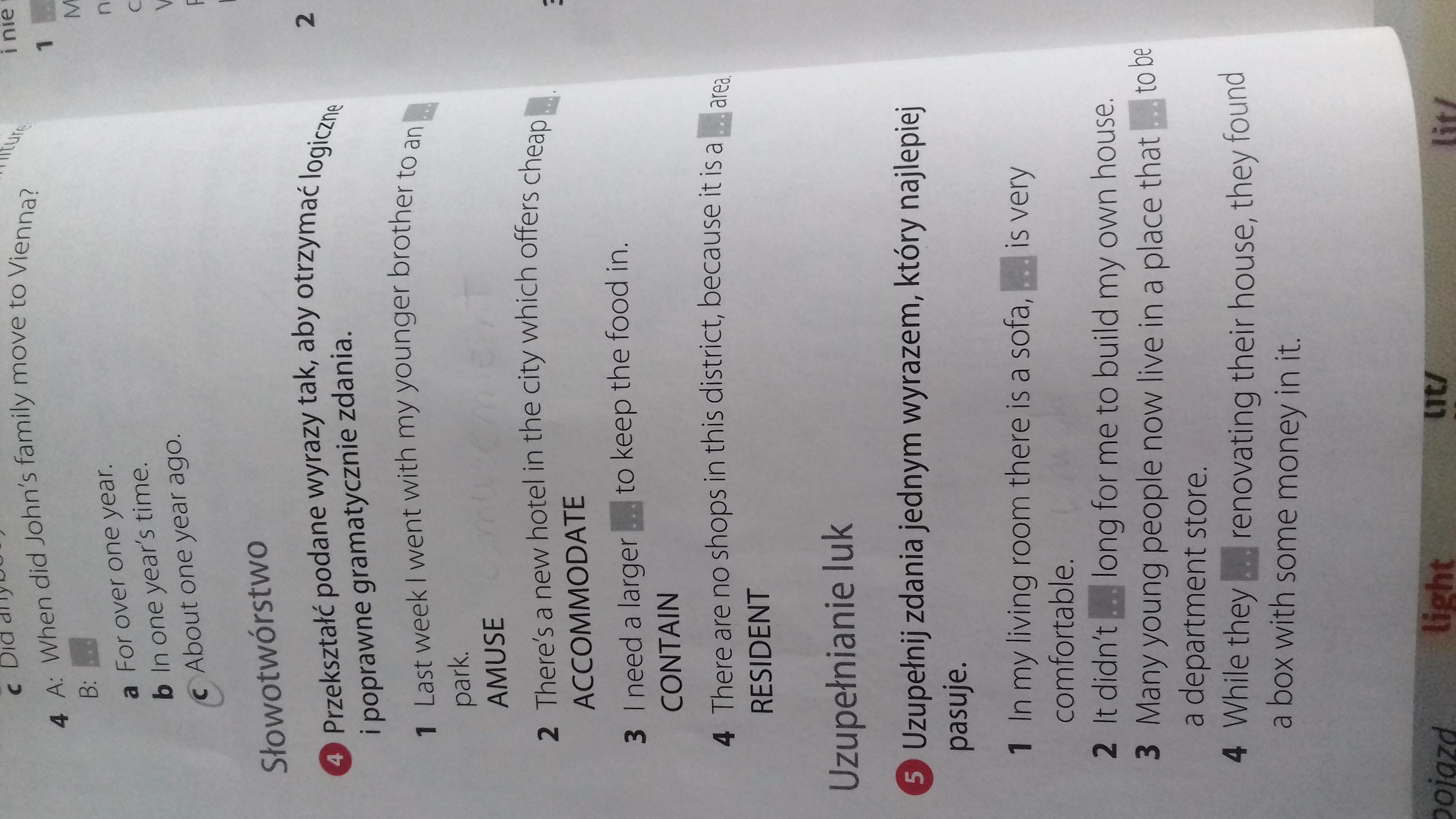 Prosze o pomoc Zadanie 4 Przekształć podane wyrazy tak ,aby otrzymać