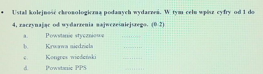 Ustal kolejność chronologiczną podanych wydarzeń. W tym celu wpisz