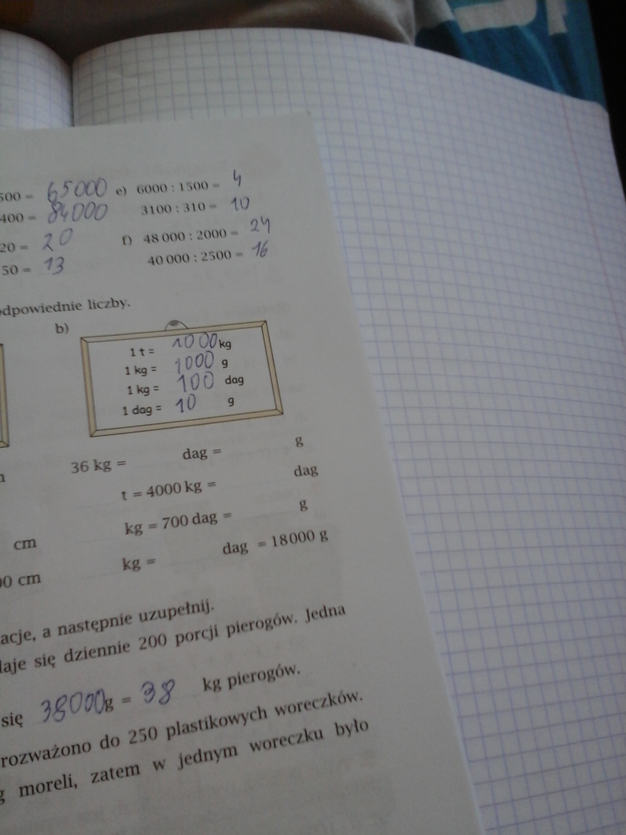 zadanie b)to 36 kg =..... dag =...........g......t = 4000 kg