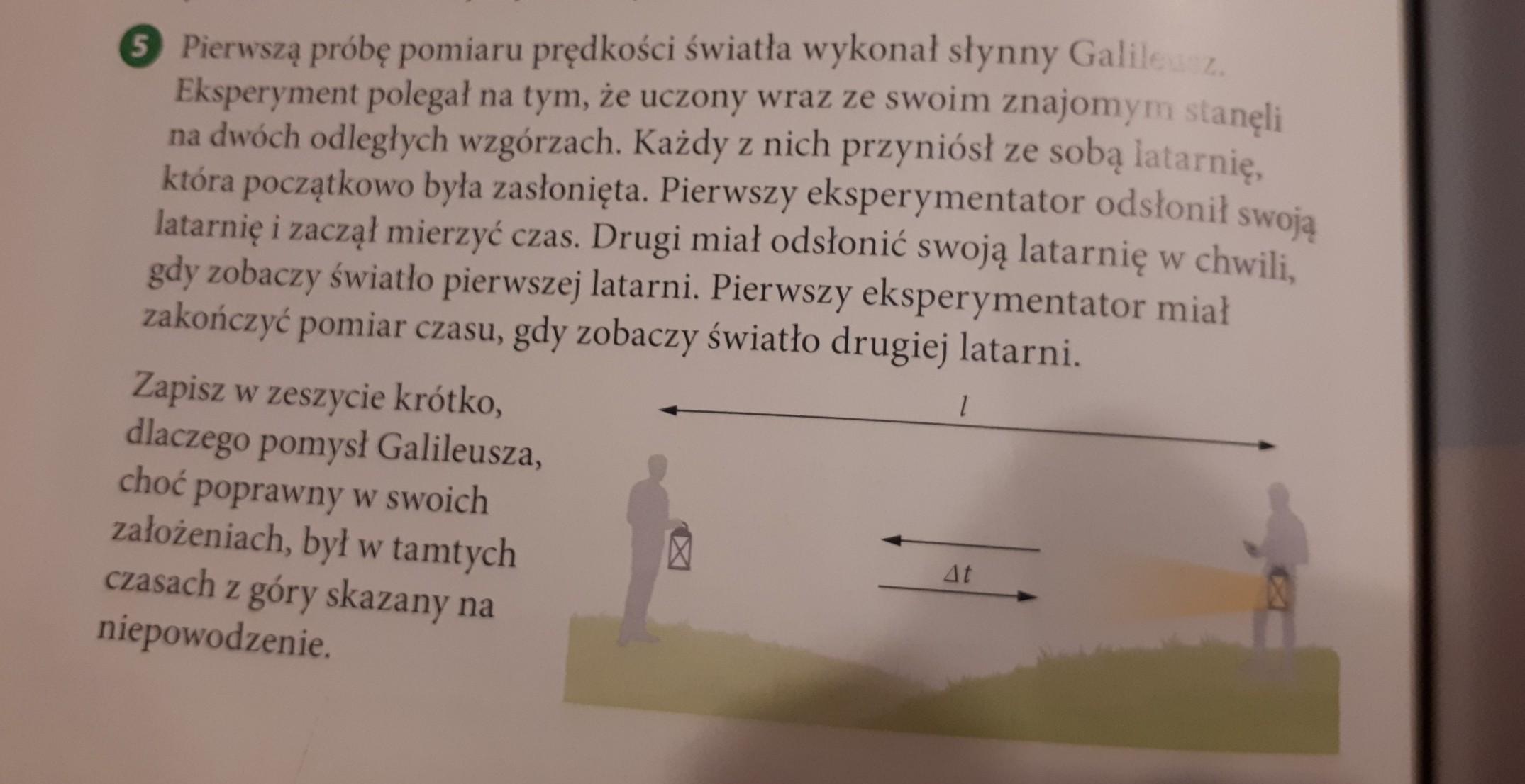 Pierwszą próbę pomiaru prędkości światła wykonał słynny Galileusz