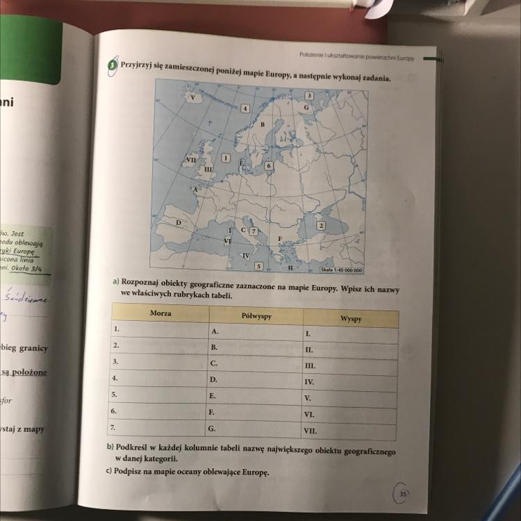 Przyjrzyj się zamieszczonej poniżej mapie Europy, a następnie wykonaj