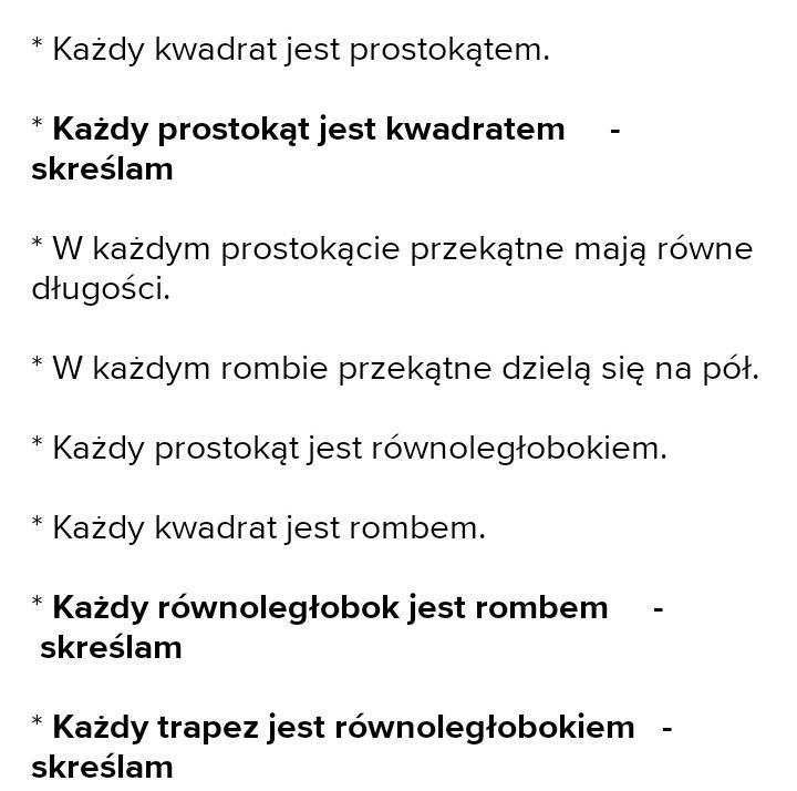 bA9. Skreśl zdania nieprawdziwe• Każdy kwadrat jest prostokątem