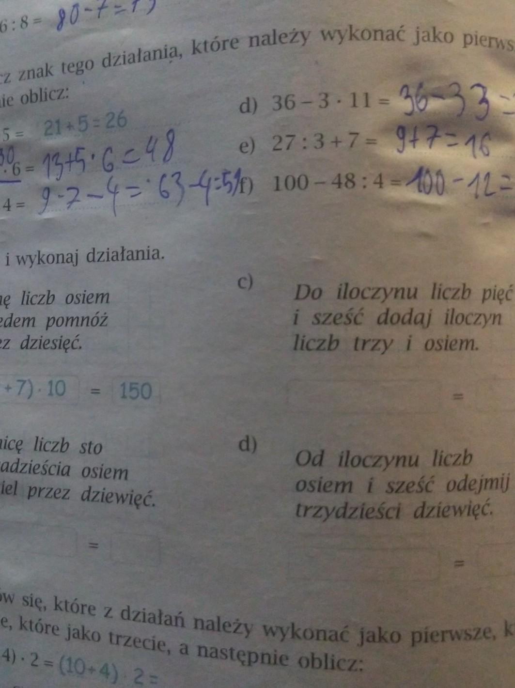 róŻnicę liczb sto i dwadzieścia osiem podziel przez dziewięć. Do