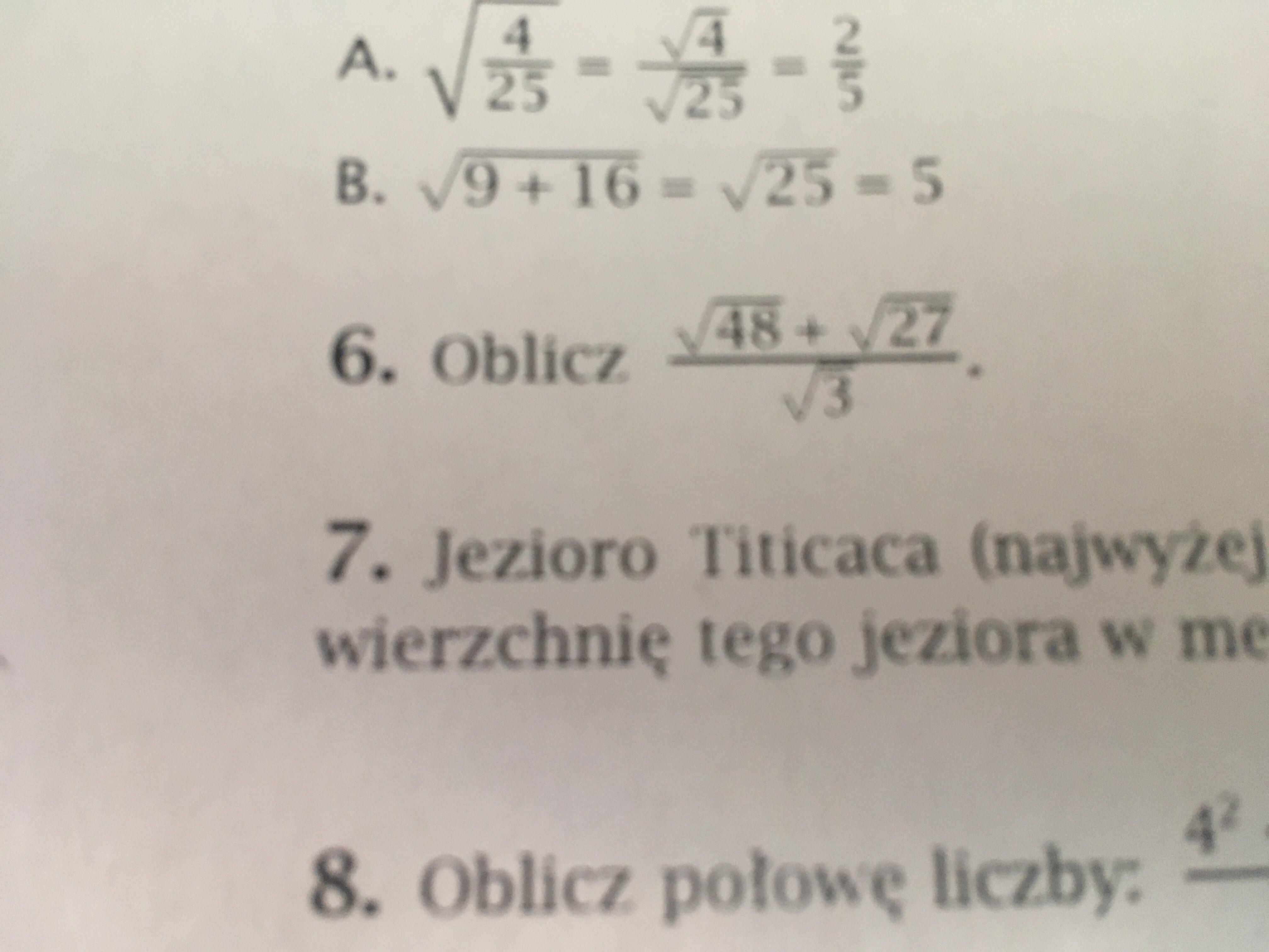 Z 6 oblicz pierwiastek z 48+pierwiastek z 27 podzielić na pierwiastek z