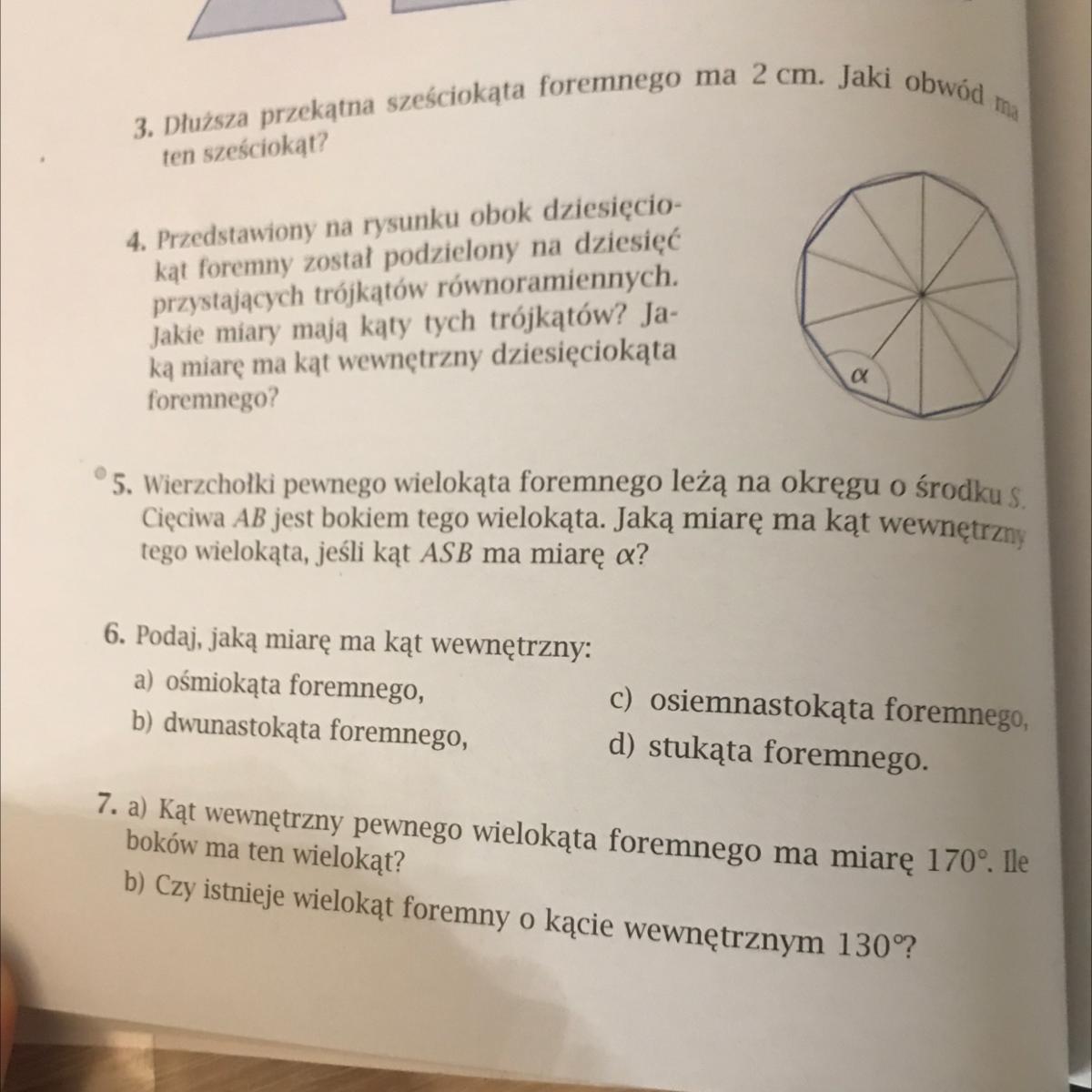 Zadanie 6. Podaj, jaką miarę ma kąt wewnętrzny a) ośmiokąta foremnego
