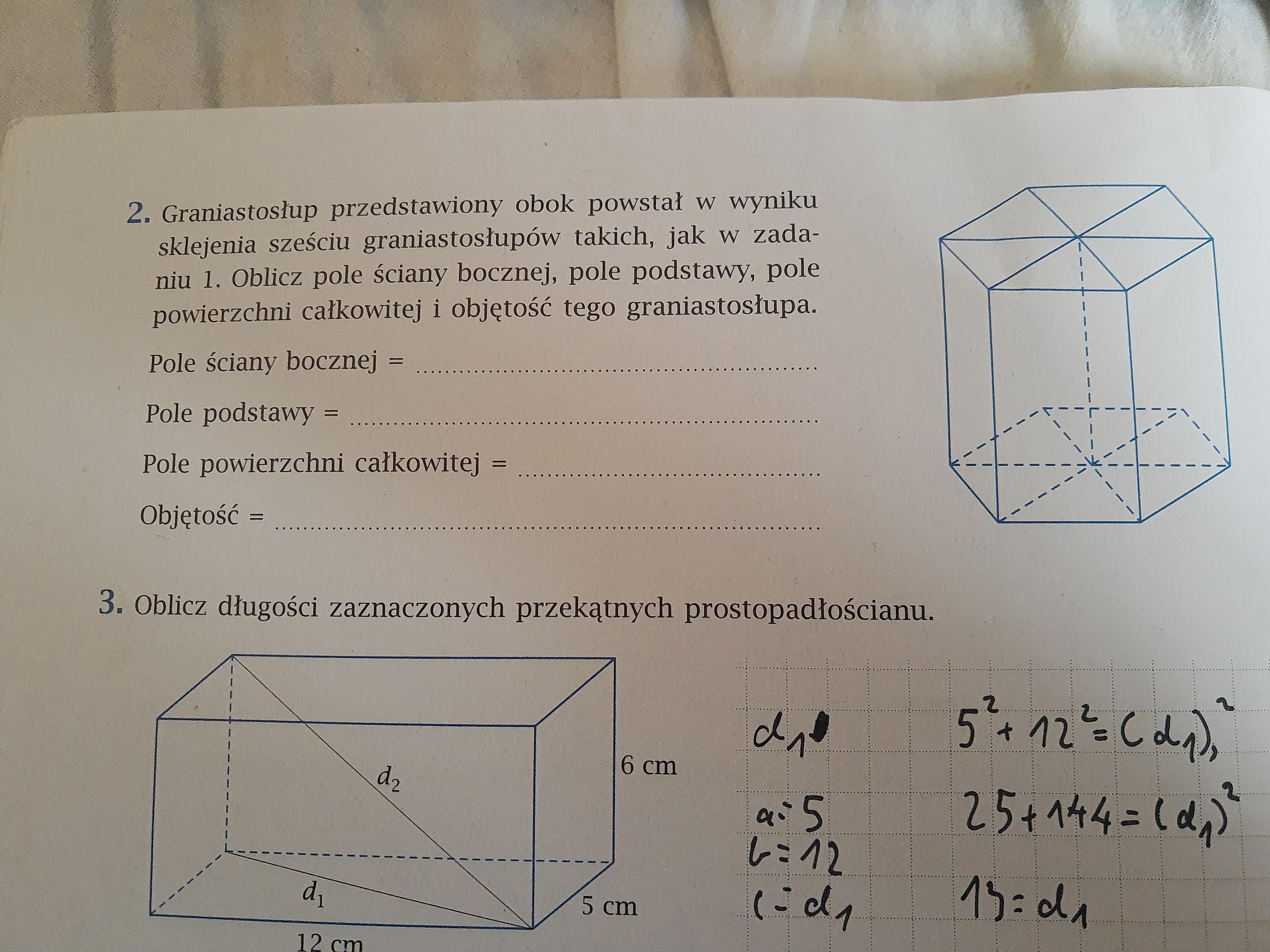 Graniastosłup przedstawiony obok powstał w wyniku sklejenia sześciu