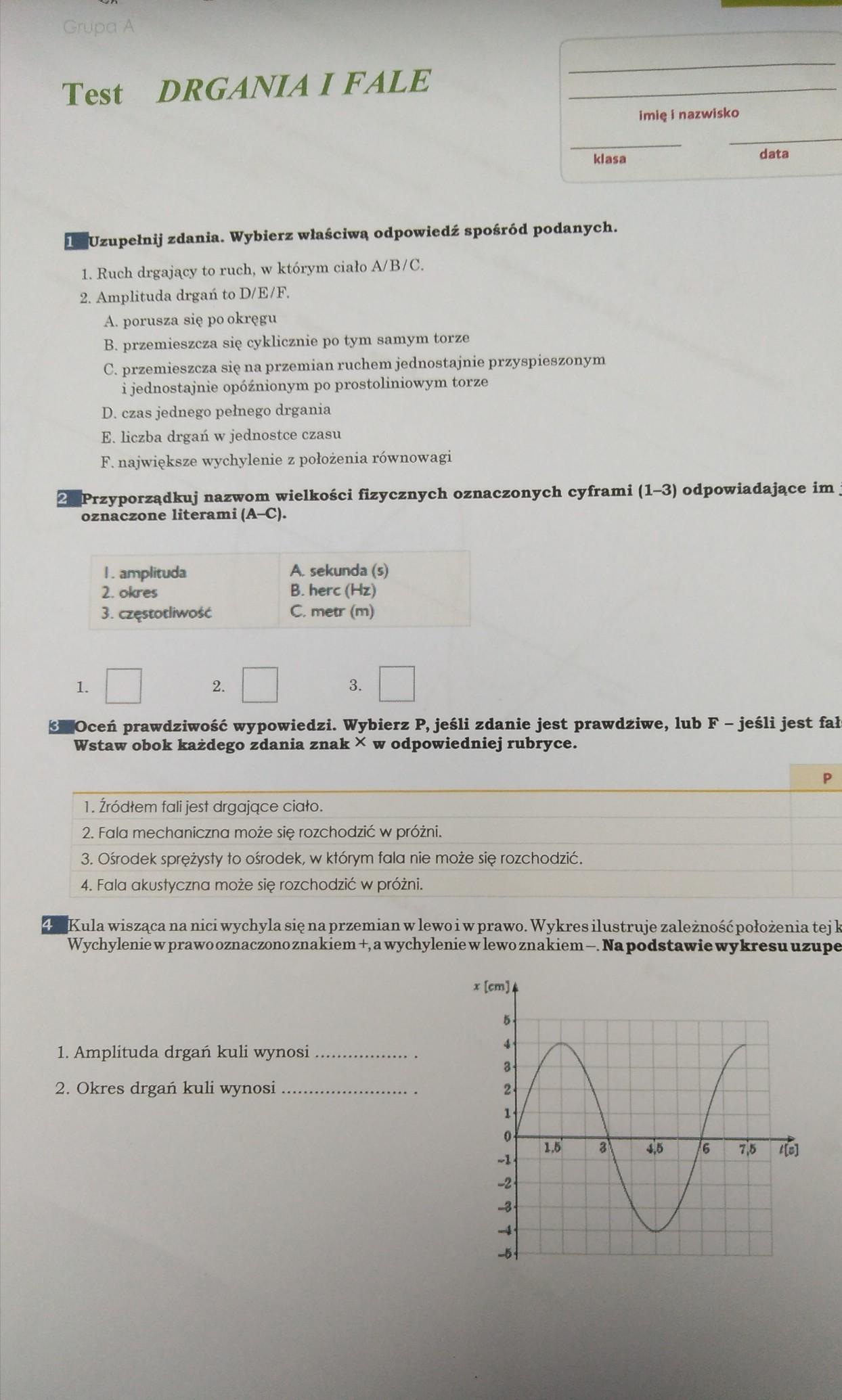 Ważne Potrzebne na pon Ma Ktoś odpowiedzi do tego testu, DRGANIA I FALE