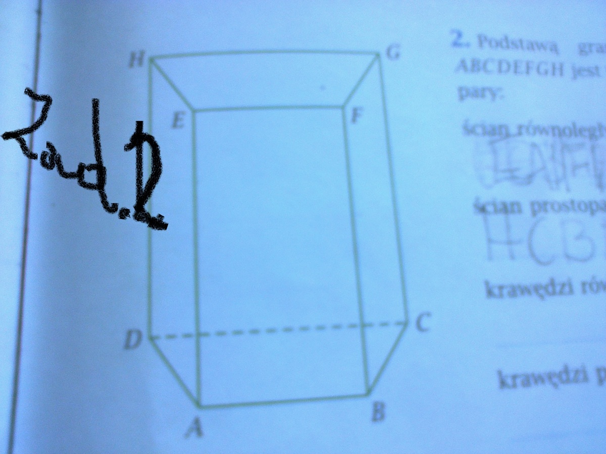 Matematyka 1.Obok narysowano graniastosłup prosty pięciokątny.Jakimi