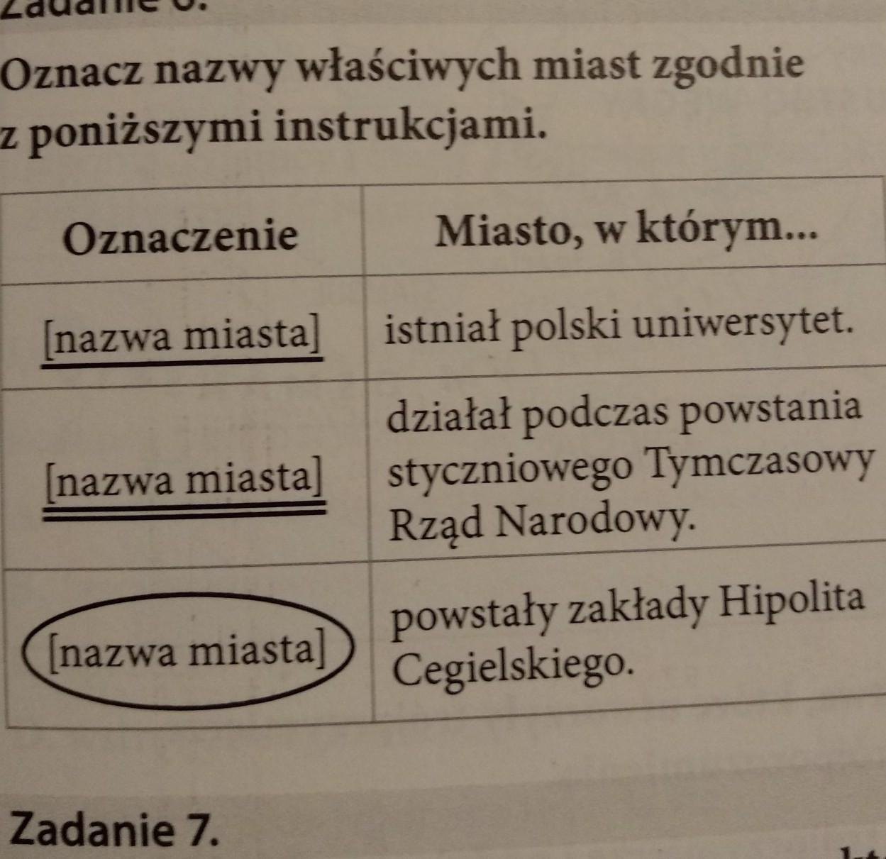 z.6 s.57Oznacz nazwy właściwych miast zgodnie z poniższymi instrukcjami
