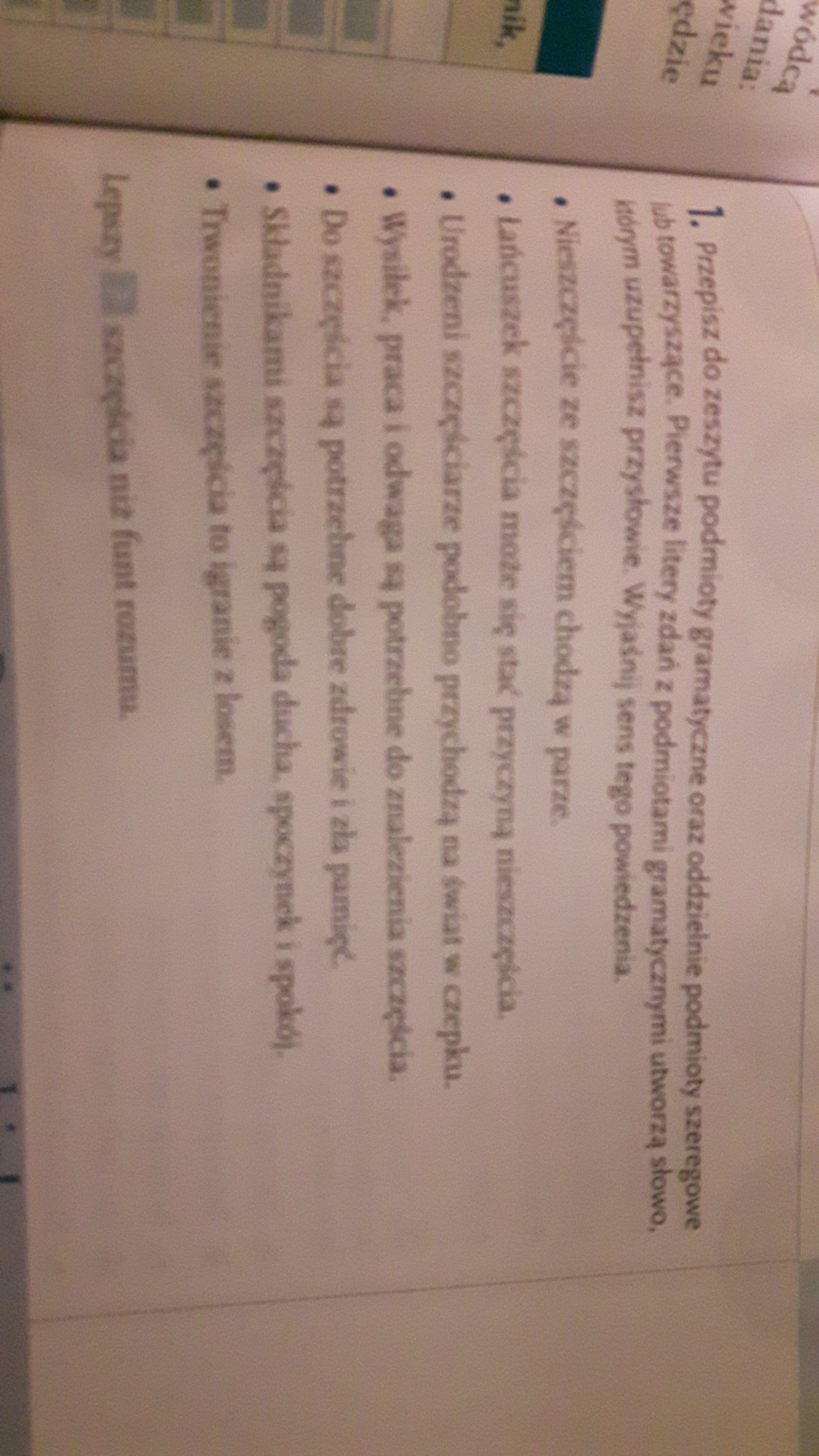 przepisz do zeszytu podmioty gramatyczne oraz oddzielnie podmioty