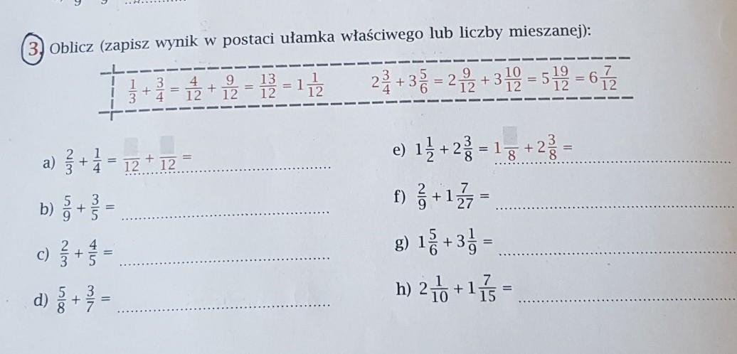 Oblicz (zapísz wynik w postaci ułamka właściwego lub liczby mieszanej