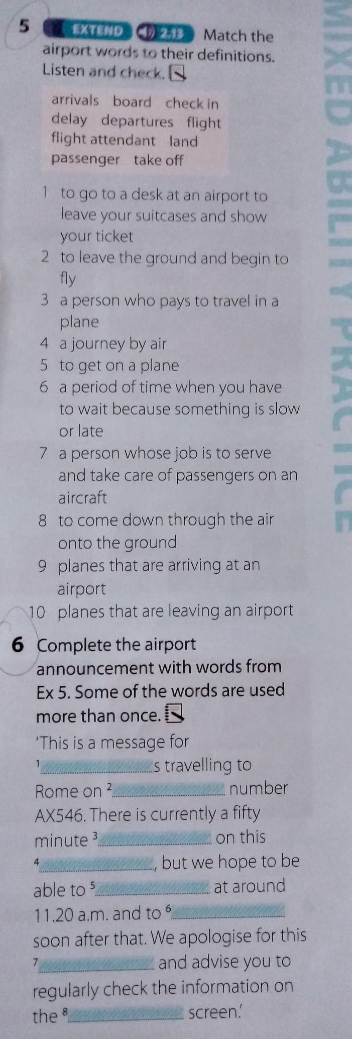 5. Match the airport words to their definitions. 6. Complete the