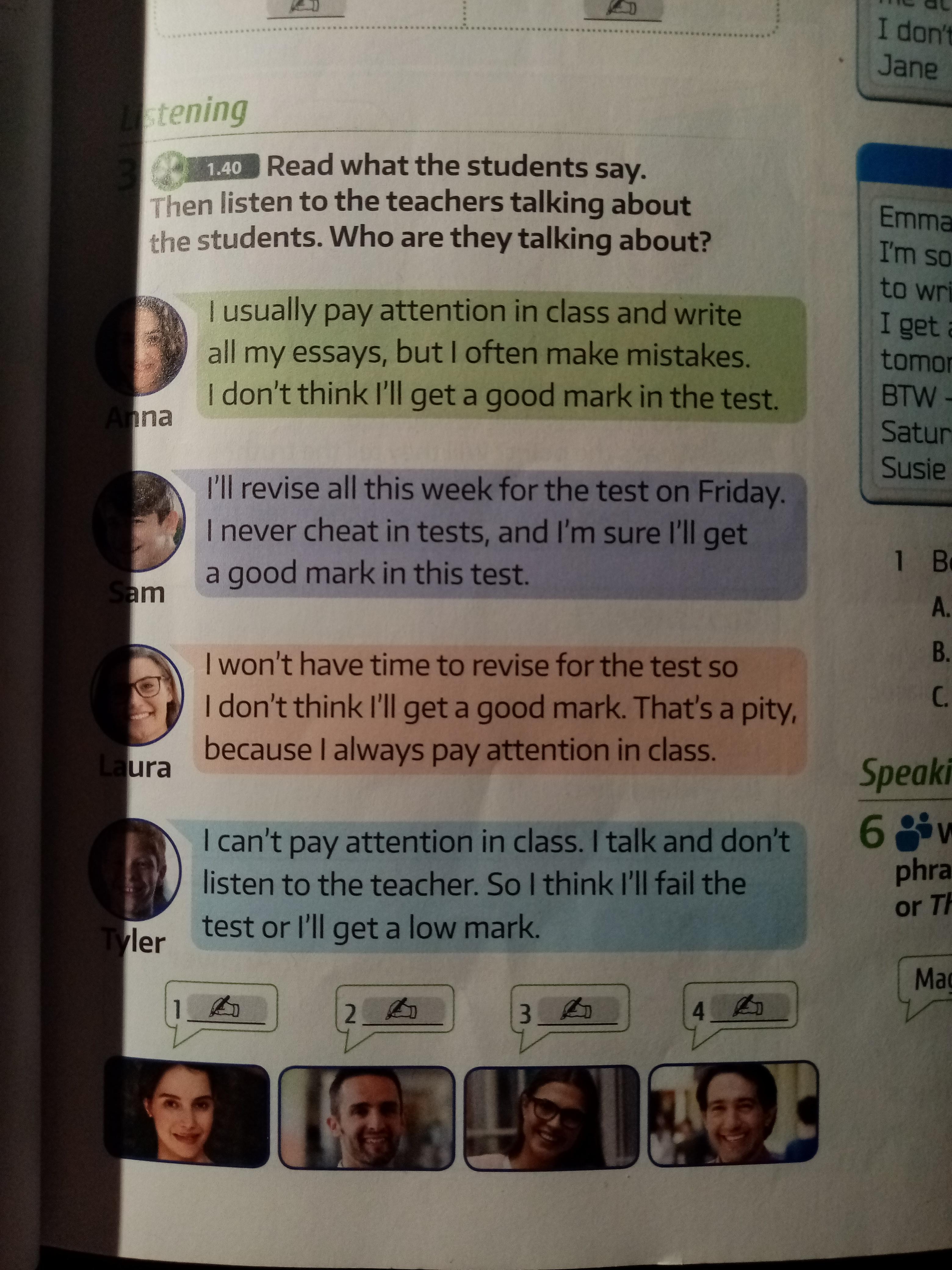 Read what the students Say. Then listen to the teachers talking about