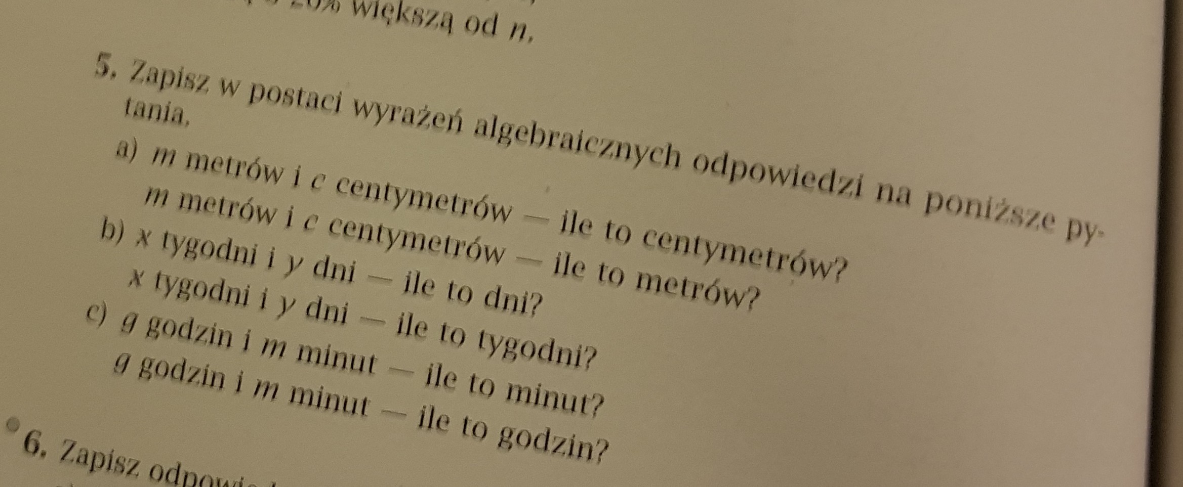 zapisz w postaci wyrażeń algebraicznych odpowiedzi na poniższe pytania