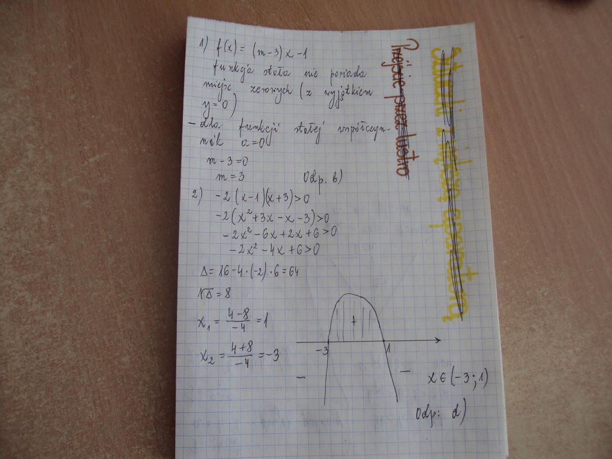 zad.1 Funkcja f(x) = (m3) x1 nie ma miejsc zerowych dla a) m 3 d) m