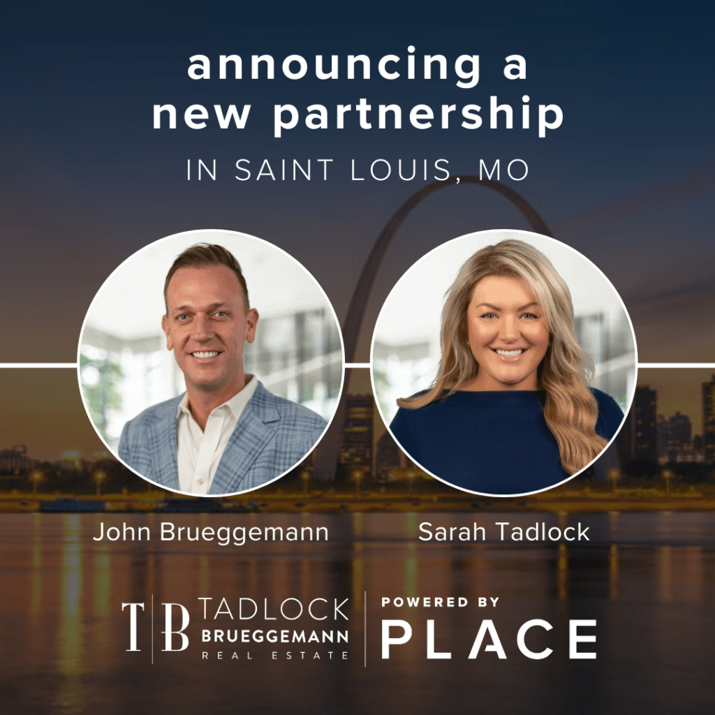 PLACE Partners with St. Louis Real Estate Market Leaders PLACE