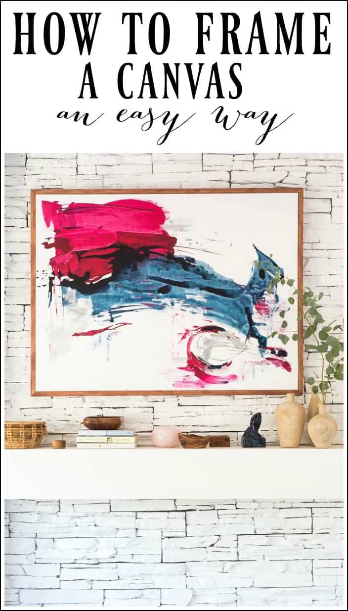 LEARN HOW TO FRAME A CANVAS AN EASY WAY