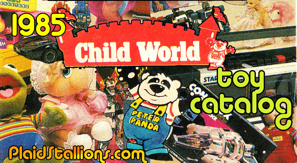 1985 Child World Toy Catalog PS