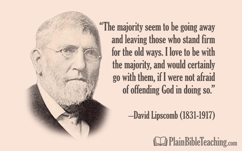 David "The Majority Seem to Be Going Away" Plain Bible Teaching