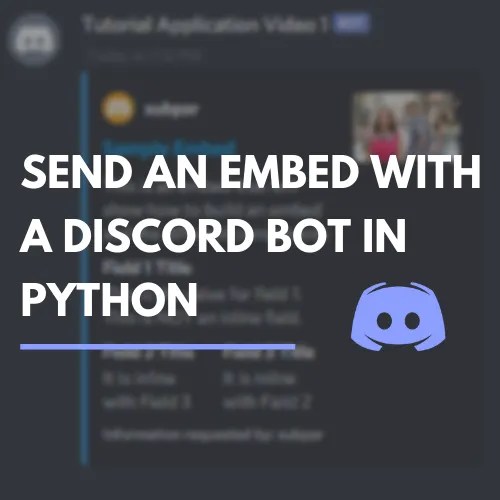 Send an Embed with a Discord Bot in Python