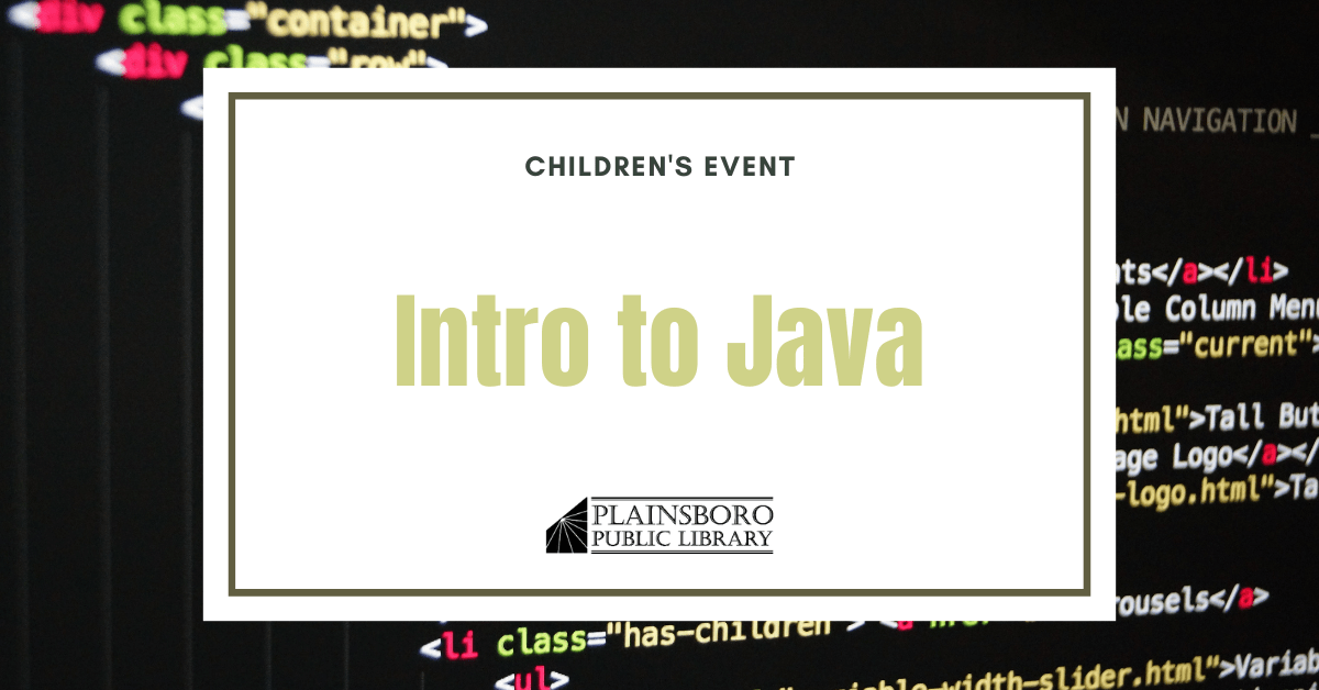 Intro to Java Plainsboro Public Library