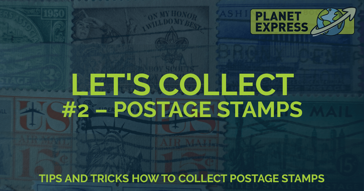 Let's Collect Postage Stamps • Express