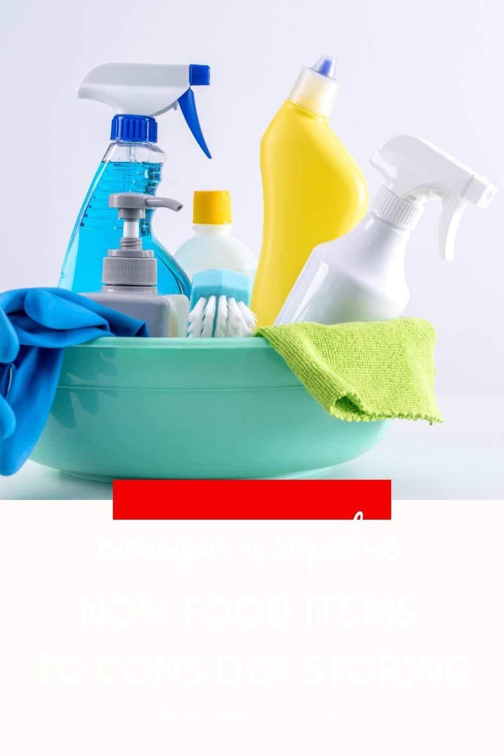 Nonfood storage essential items to consider for your family