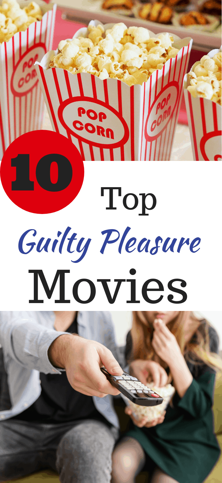 Guilty Pleasure Movies
