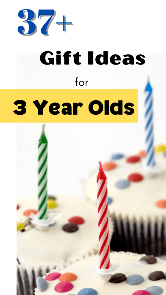 Best Gifts for a 3 Year Old