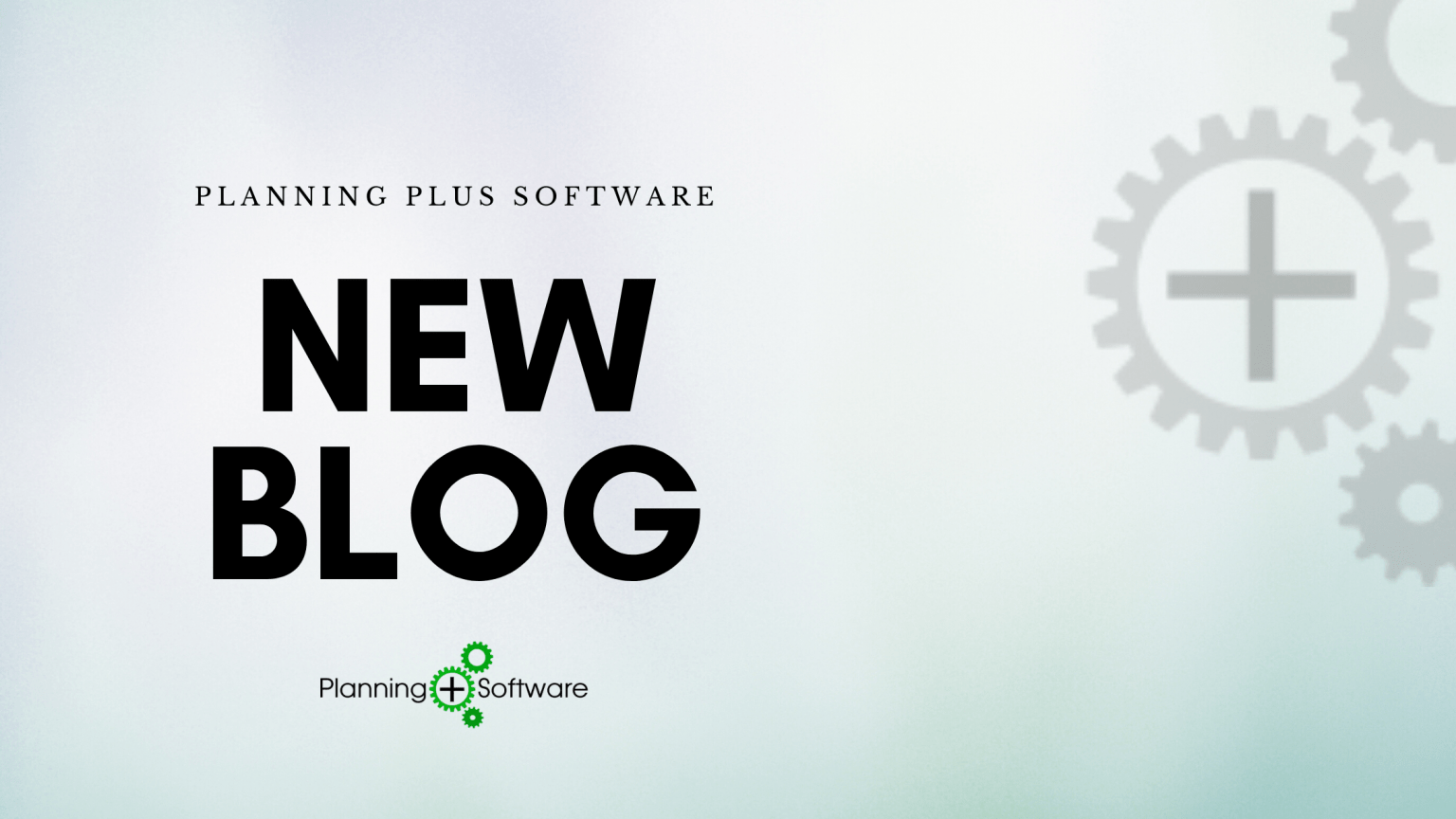 Planning Plus Software Blog Planning Plus Software Blog