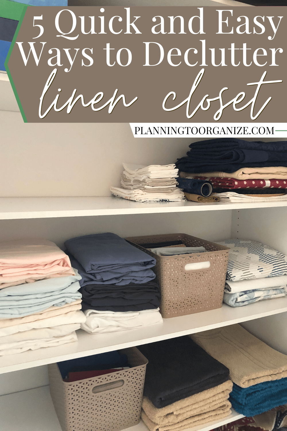 Declutter Your Linen Closet in 5 Easy Steps