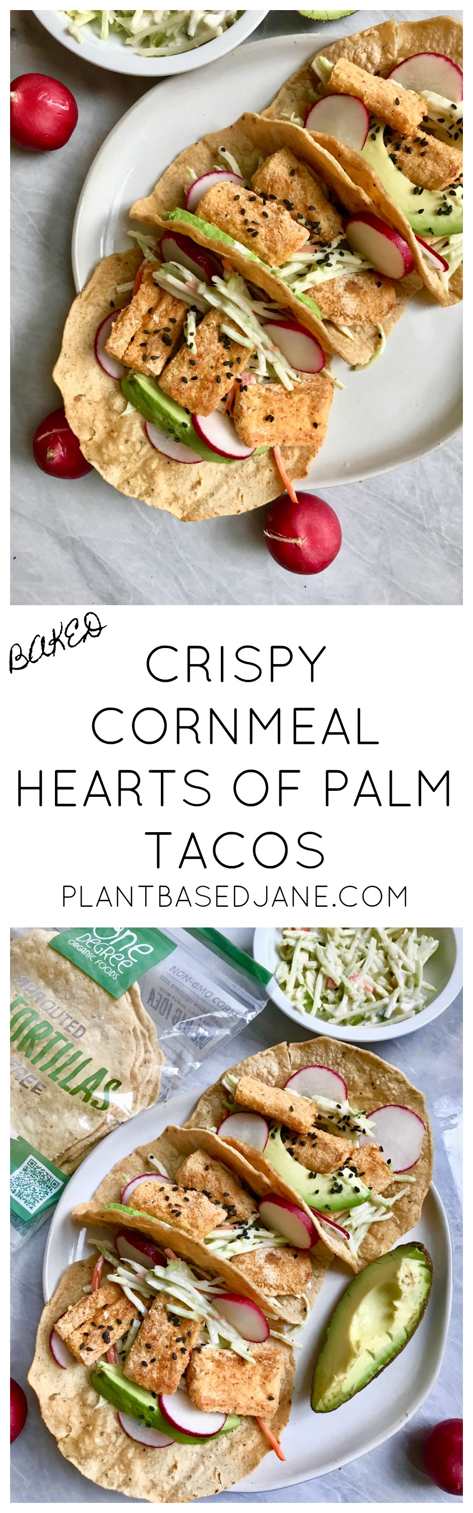 Baked Crispy Hearts of Palm Tacos Plant Based Jane