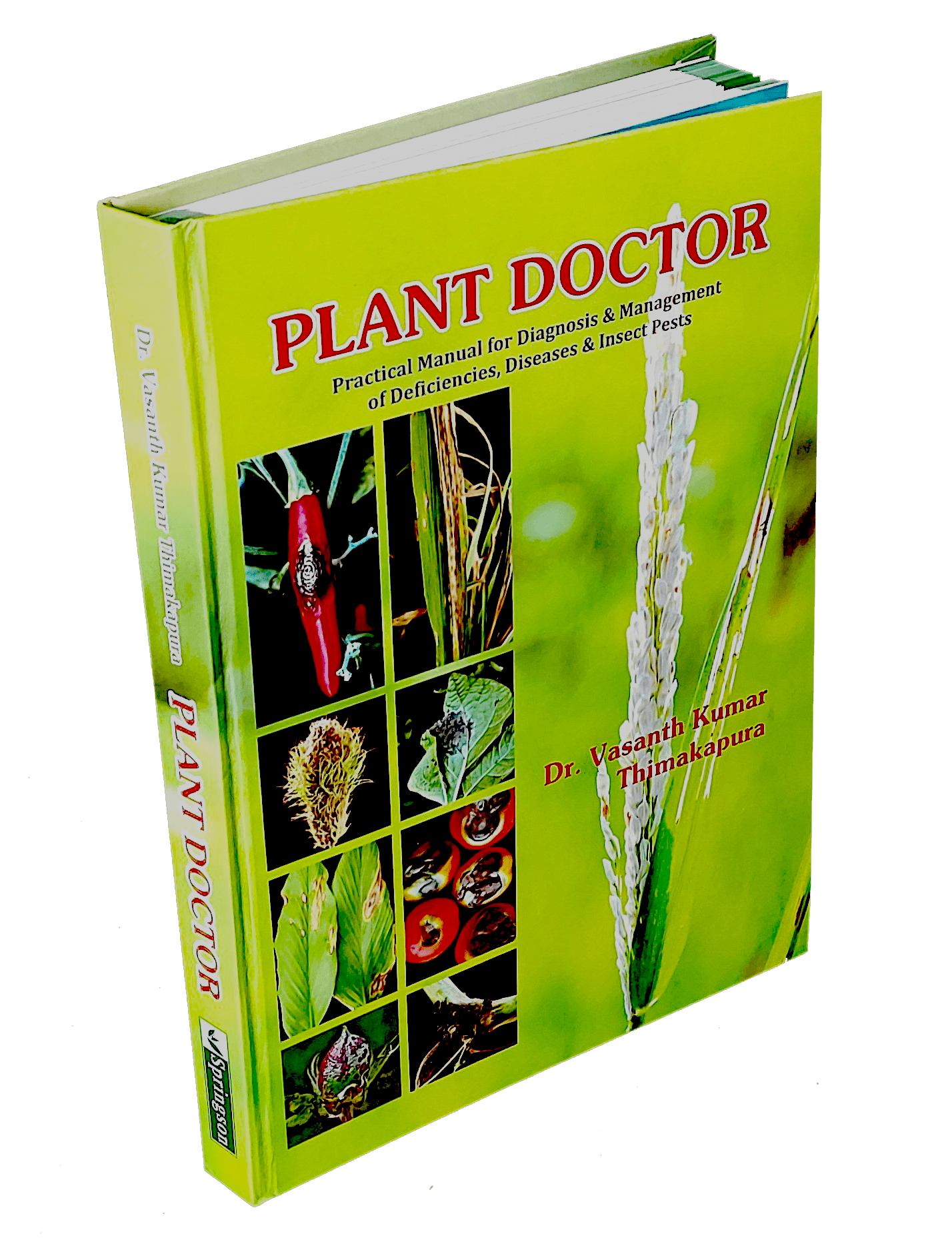 Plant Doctor by Dr. Vasanth Kumar Thimakupra Plant Doctor by Dr