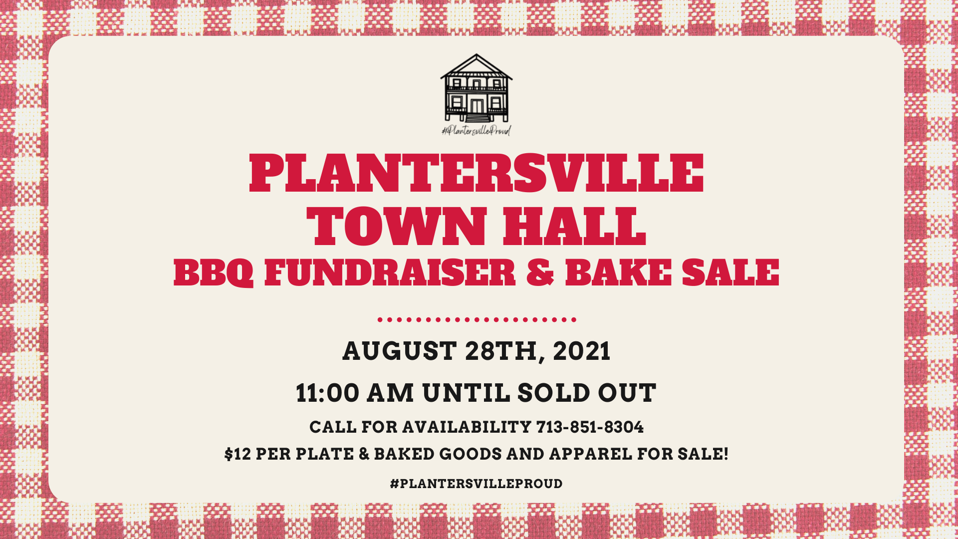 Plantersville Town Hall BBQ & Bake Sale Fundraiser Plantersville Town