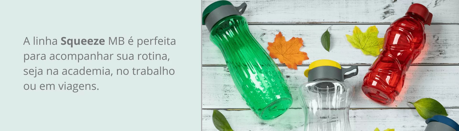 Linha Squeeze Plásticos MB