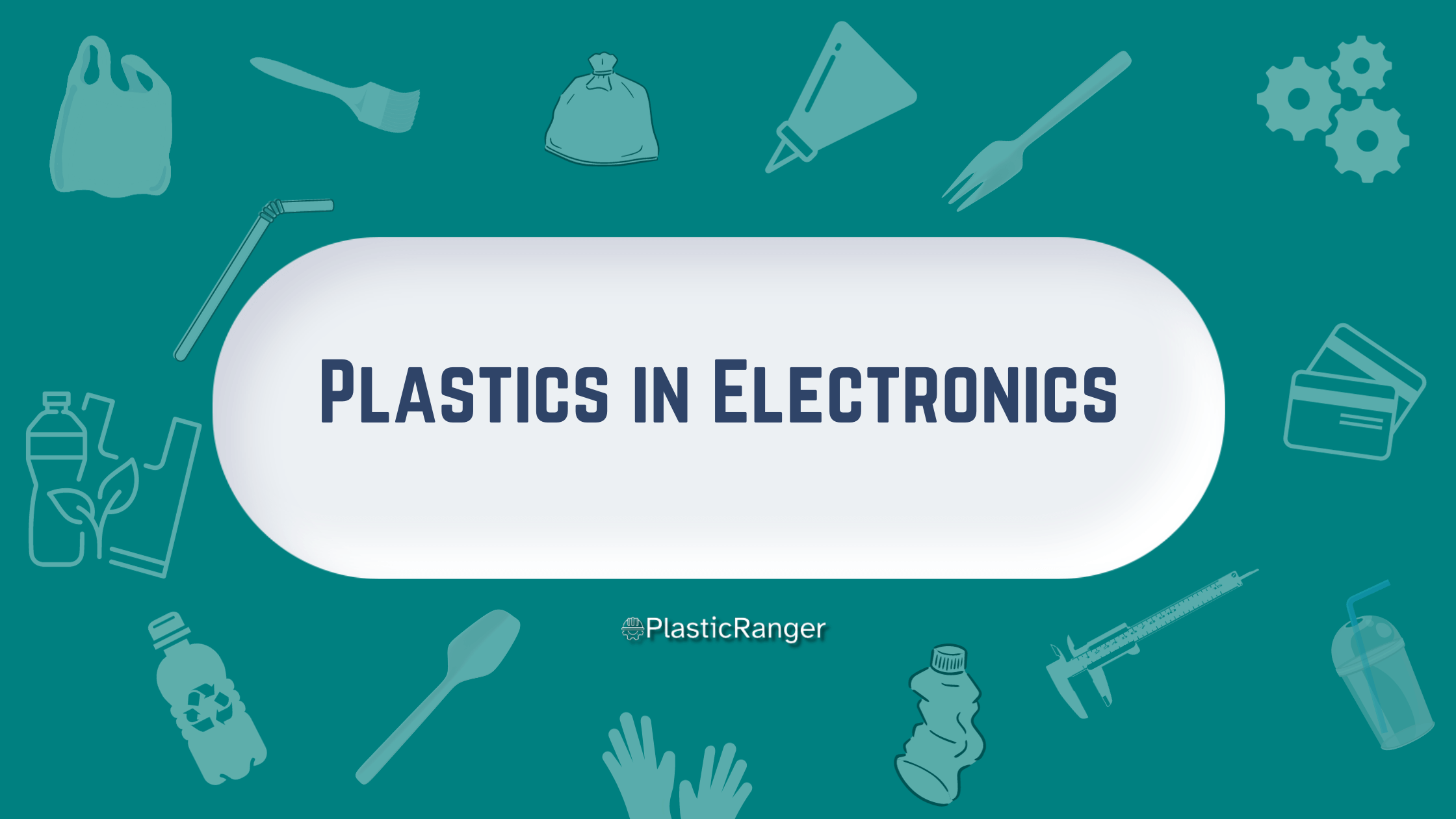 Plastics Used in Making Electronics PlasticRanger