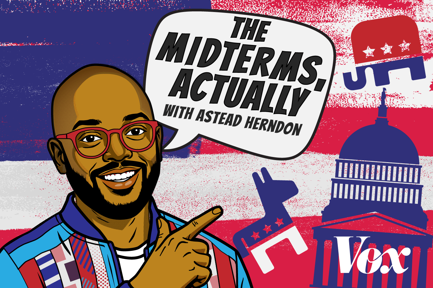 Vox launches The Midterms, Actually, a new weekly newsletter from Astead W. Herndon