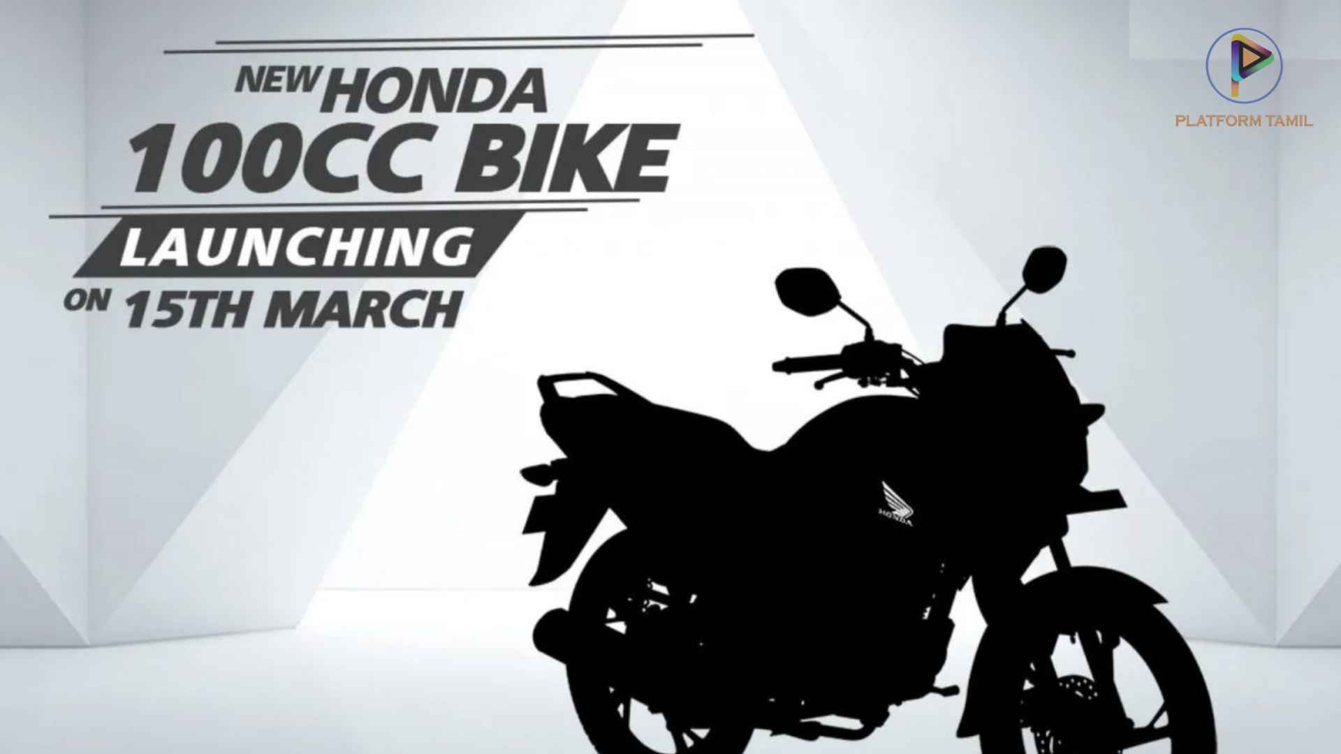 Honda Bike 100 சிசி ல் ரூ. 70 ஆயிரத்தில் அறிமுகம் Platform Tamil