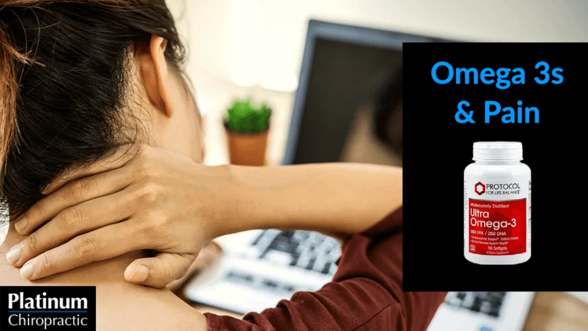 Omega 3s & Pain Platinum Chiropractic