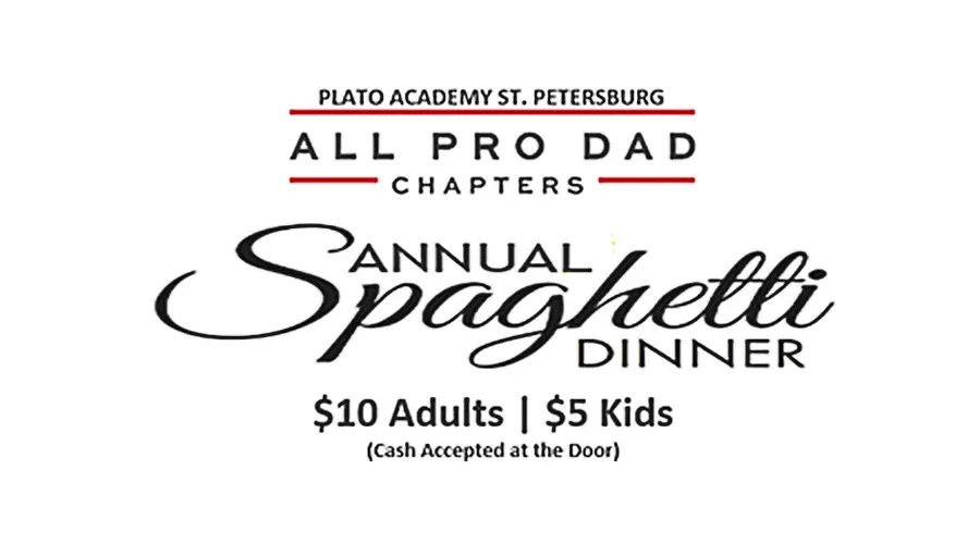 All Pro Dad Spaghetti Dinner Plato Academy