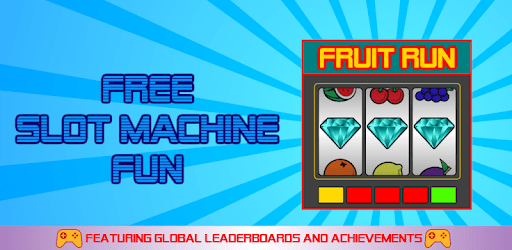 Fruit Run FREE Slot Machine Apps on Google Play