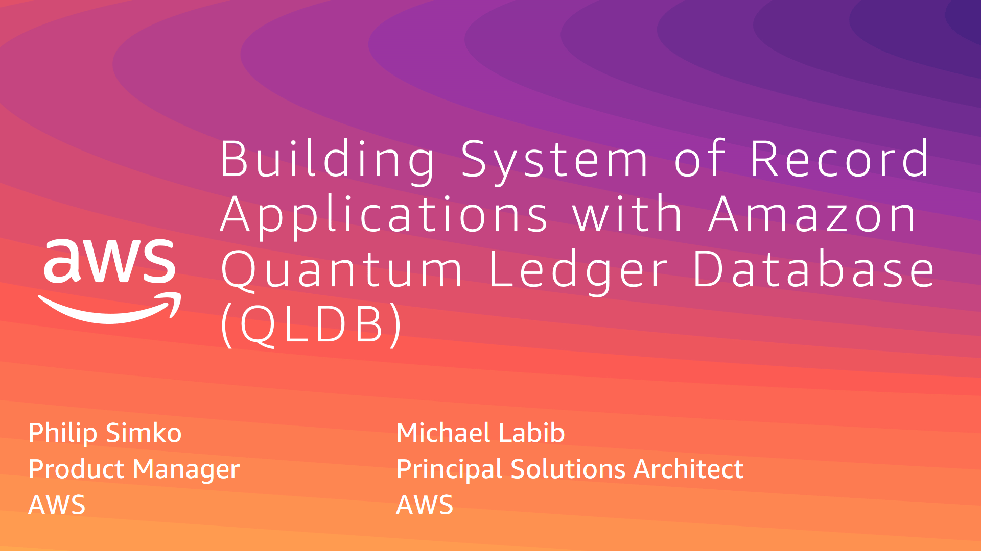 Building System of Record Applications with Amazon QLDB AWS Online
