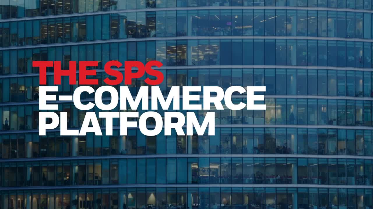 The SPS Platform the new digital ordering experience