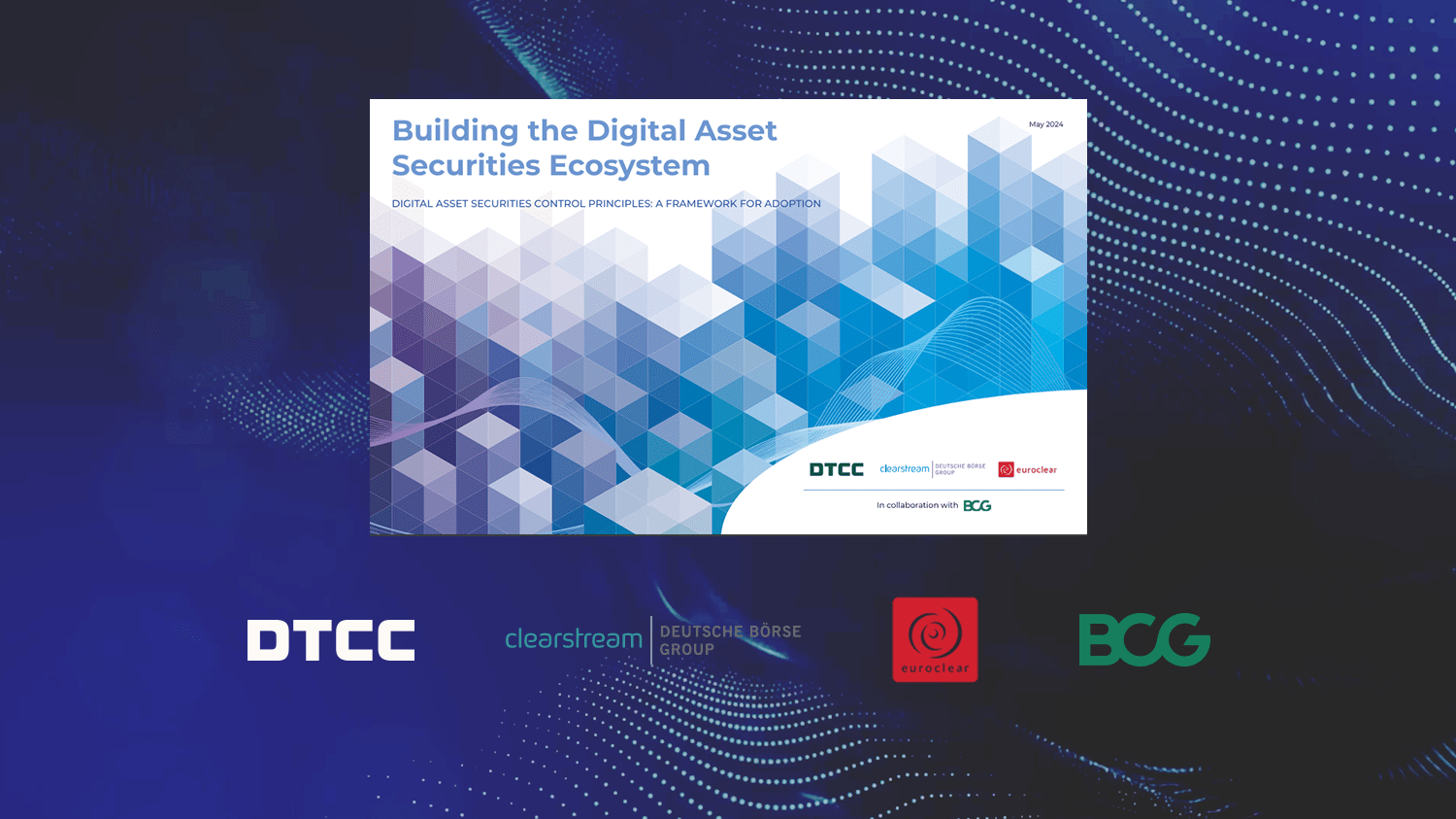 Digital Asset Securities Control Principles Blueprint DTCC