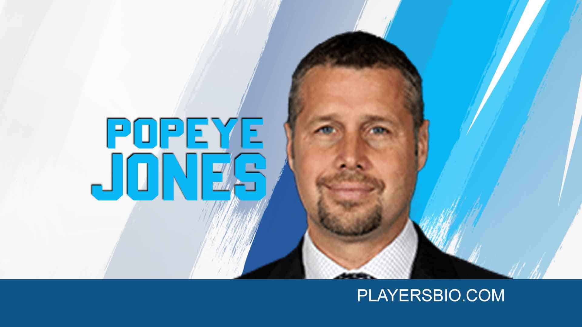 Popeye Jones Bio Wife & Net Worth [2024 Update] Players Bio