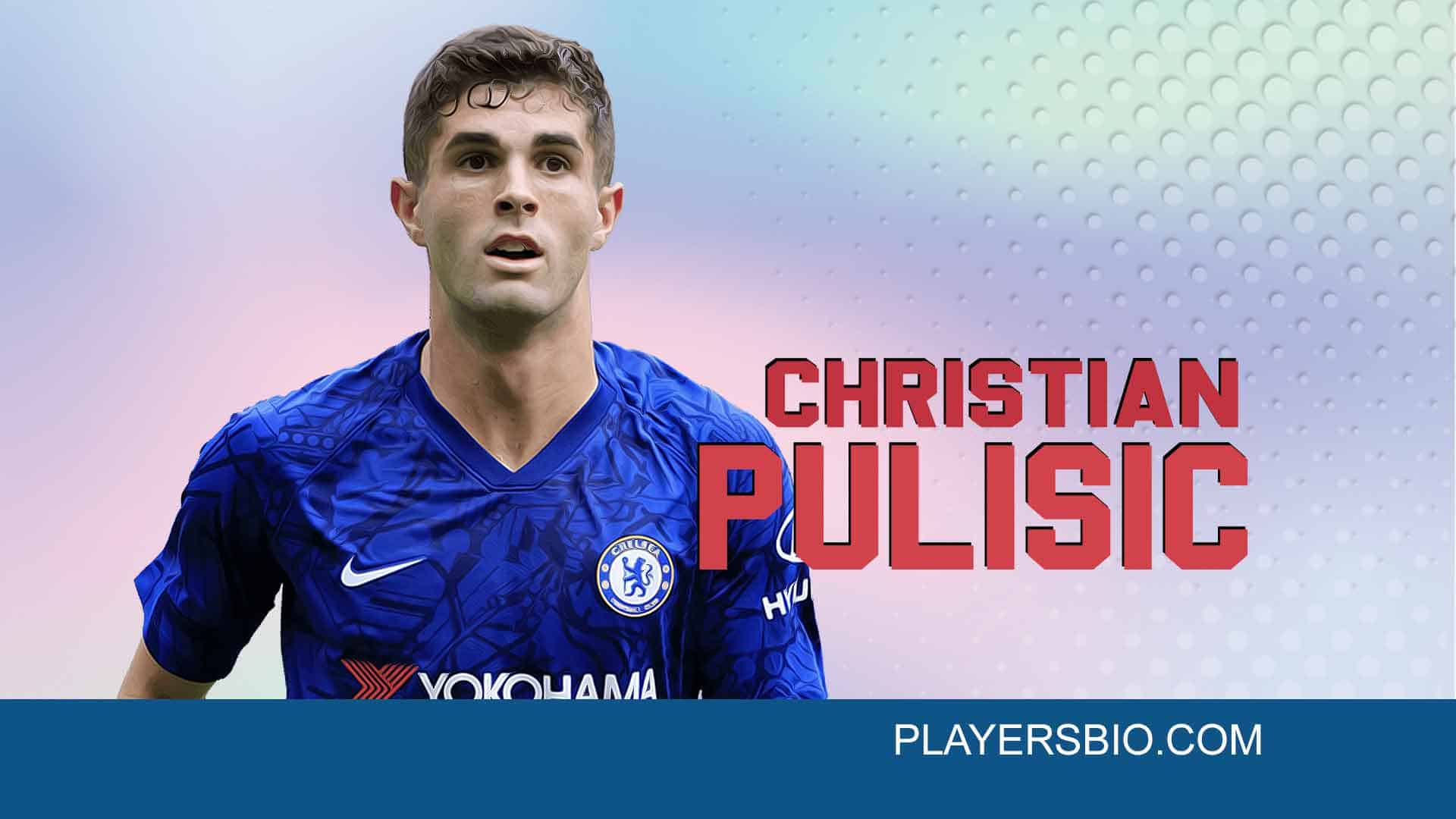Christian Pulisic [2022 Update] Injury, Net Worth, FIFA 21 & Girlfriend